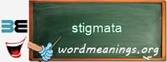 WordMeaning blackboard for stigmata